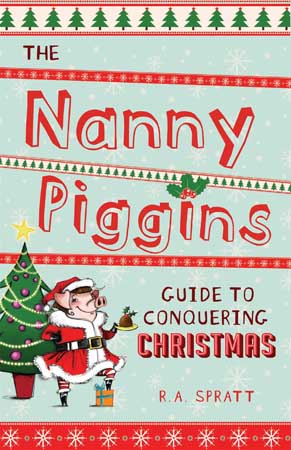 The Nanny Piggins Guide to Conquering Christmas Book Cover for The Nanny Piggins Guide to Conquering Christmas