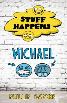 Book Cover for Stuff Happens: Michael