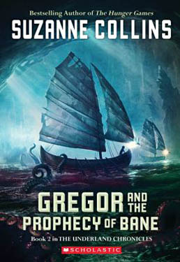 Gregor and the Prophecy of Bane Book Cover for Gregor and the Prophecy of Bane